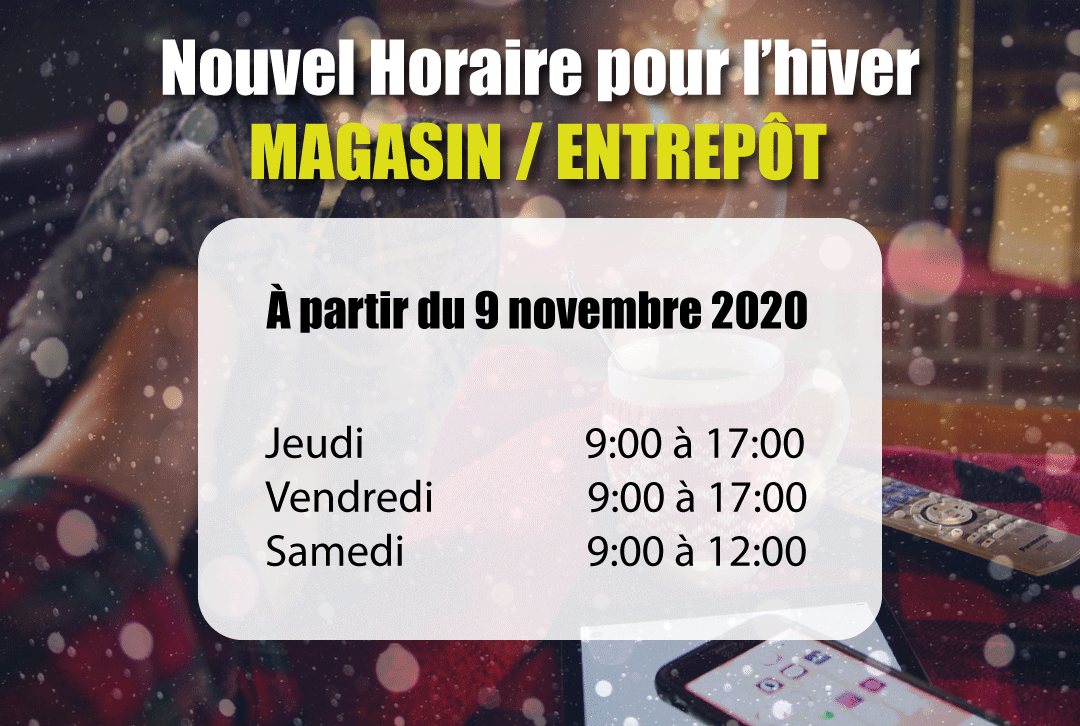 Horaire d'hiver Magasin/Entrepôt